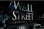Kinovorschau - Wall Street - Geld schläft nicht (Kinostart: 22. April 2010)