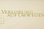Kinovorschau - Verlobung auf Umwegen (Kinostart: 09. September 2010)