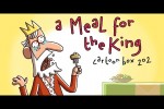 Video - A Meal For The King - Cartoon Box 202