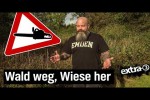 Video - Realer Irrsinn aus Emden: Ein Wald wird zur Wiese | extra 3