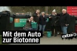 Video - Realer Irrsinn: Biomüll-Irrsinn in der Eifel | extra 3