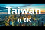 Video - Taiwan in 8K
