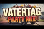 VATERTAG PARTY MIX