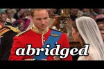 Video - The Royal Wedding: Abridged!