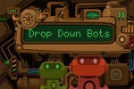 Spiel - Drop Down Bots