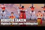 Video - Kung Fu Robot: Chinas spektakul�rer Technik-Tanz zum Fr�hlingsfest