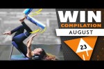 Video - WIN Compilation AUGUST 2023 Edition - Best videos of July