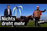 Video - Nichts dreht mehr: Flaute für die Windkraft - extra 3